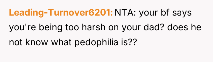 Leading-Turnover6201 NTA: your bf says you're being too harsh on...
