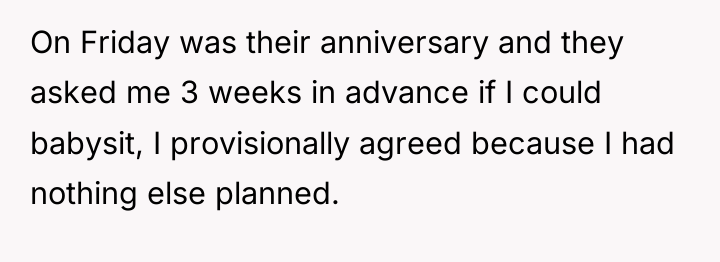 On Friday was their anniversary and they asked me 3...