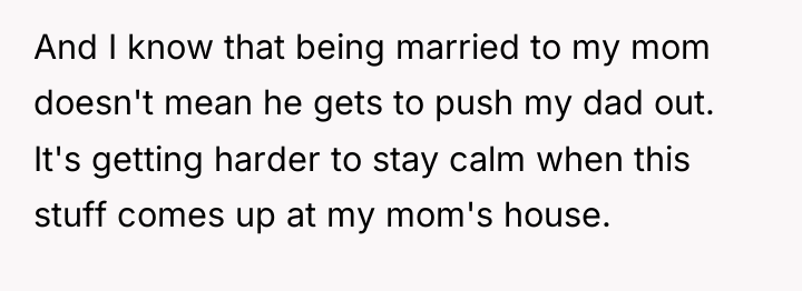 And I know that being married to my mom doesn't...