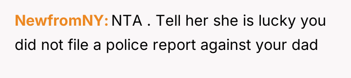 NewfromNY NTA . Tell her she is lucky you did...