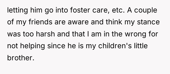 letting him go into foster care, etc. A couple of...
