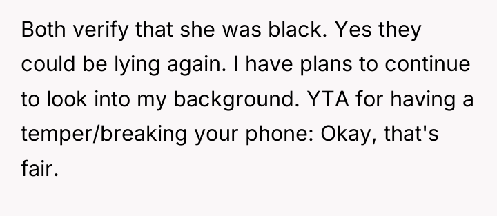 Both verify that she was black. Yes they could be...
