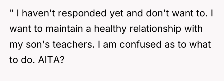 " I haven't responded yet and don't want to. I...
