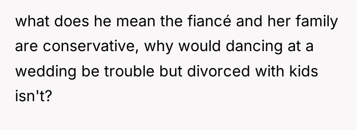 what does he mean the fiancé and her family are...