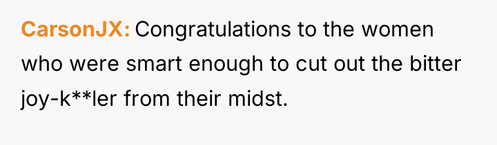 CarsonJX Congratulations to the women who were smart enough to...