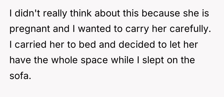 I didn't really think about this because she is pregnant...
