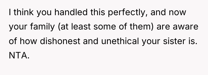 I think you handled this perfectly, and now your family...