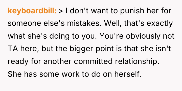 keyboardbill > I don't want to punish her for someone...