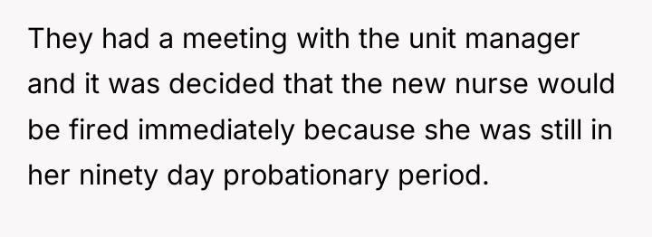They had a meeting with the unit manager and it...