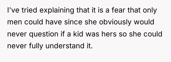 I've tried explaining that it is a fear that only...