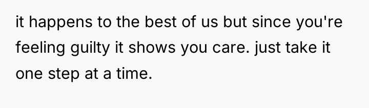 it happens to the best of us but since you're...