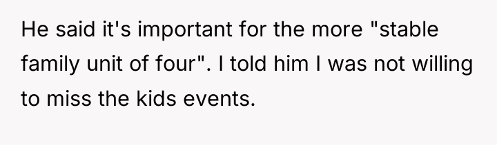 He said it's important for the more "stable family unit...