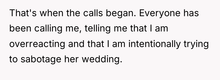 That's when the calls began. Everyone has been calling me,...