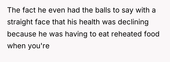 The fact he even had the balls to say with...