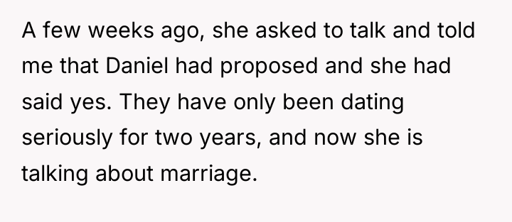 A few weeks ago, she asked to talk and told...