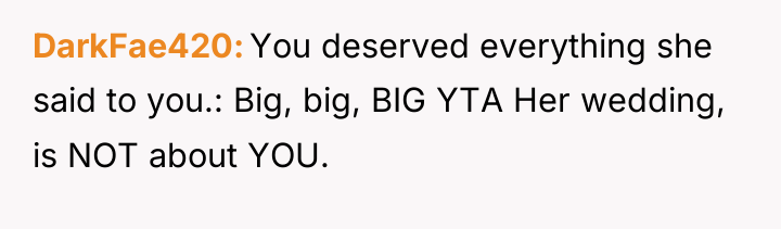 DarkFae420 You deserved everything she said to you.: Big, big,...