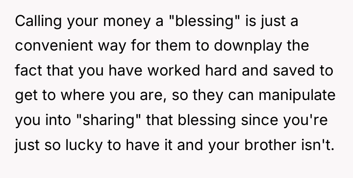Calling your money a "blessing" is just a convenient way...