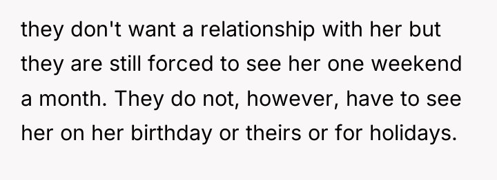 they don't want a relationship with her but they are...