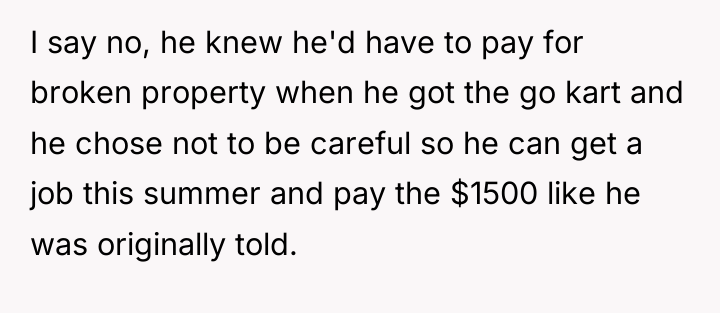 I say no, he knew he'd have to pay for...