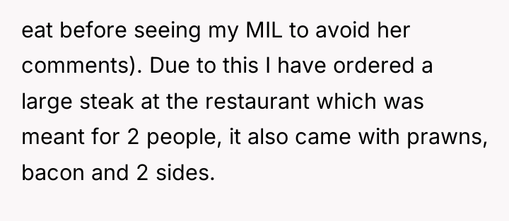 eat before seeing my MIL to avoid her comments). Due...