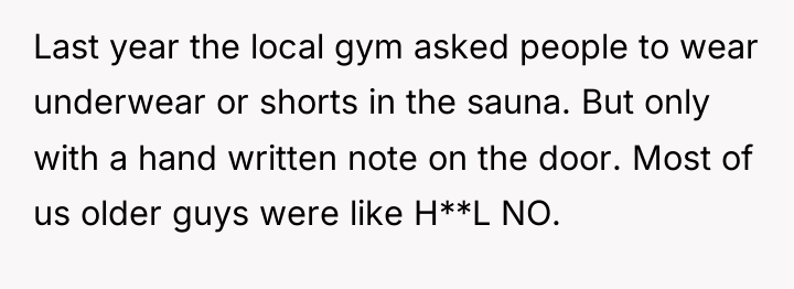 Last year the local gym asked people to wear underwear...