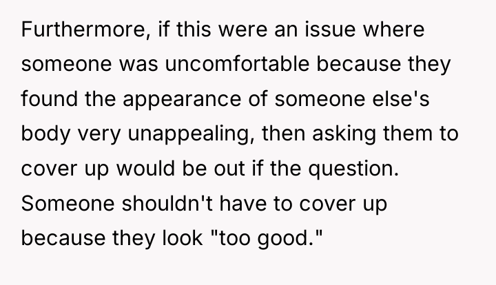 Furthermore, if this were an issue where someone was uncomfortable...
