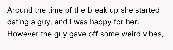 Around the time of the break up she started dating...