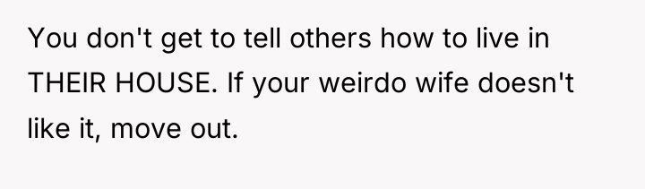 You don't get to tell others how to live in...