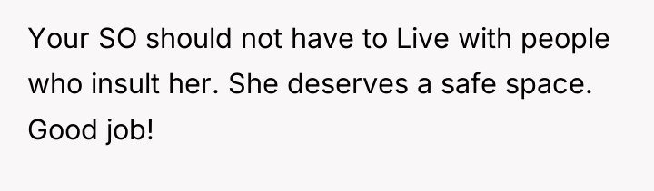 Your SO should not have to Live with people who...