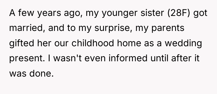 A few years ago, my younger sister (28F) got married,...