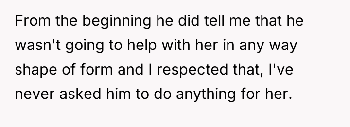From the beginning he did tell me that he wasn't...