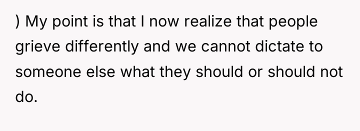 ) My point is that I now realize that people...