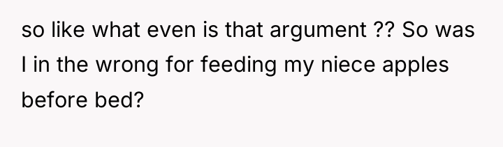 so like what even is that argument ?? So was...