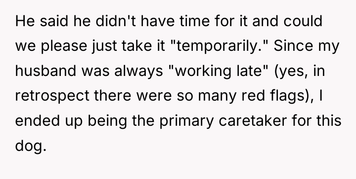 He said he didn't have time for it and could...