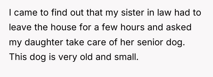 I came to find out that my sister in law...