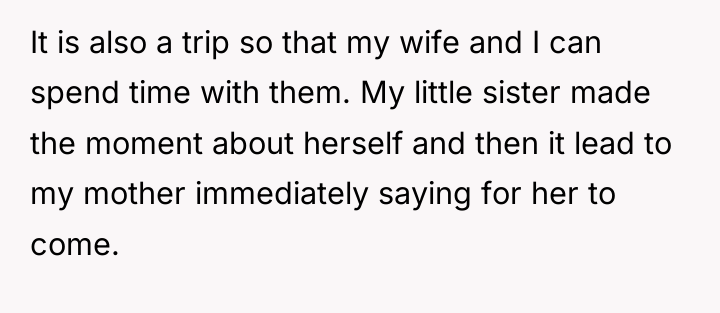 It is also a trip so that my wife and...
