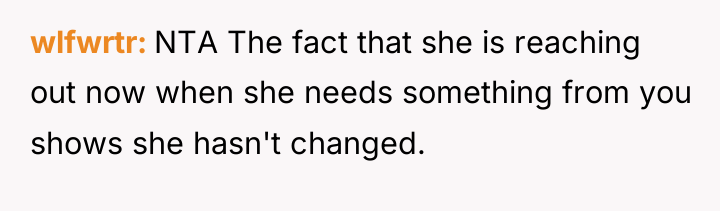 wlfwrtr NTA The fact that she is reaching out now...