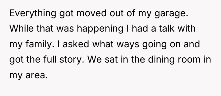 Everything got moved out of my garage. While that was...