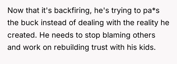 Now that it's backfiring, he's trying to pa*s the buck...