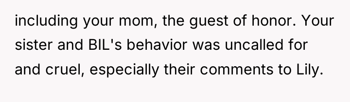 including your mom, the guest of honor. Your sister and...
