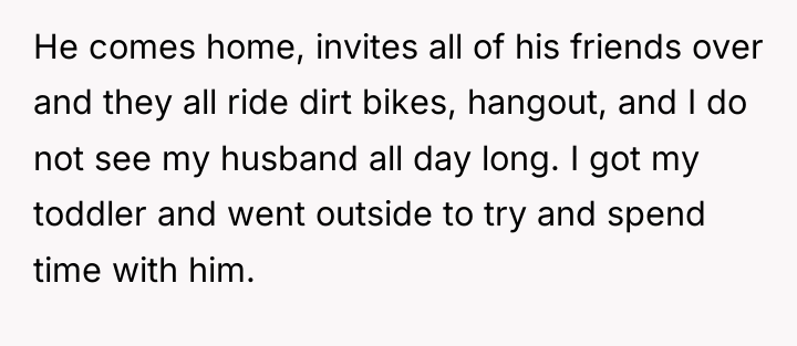 He comes home, invites all of his friends over and...