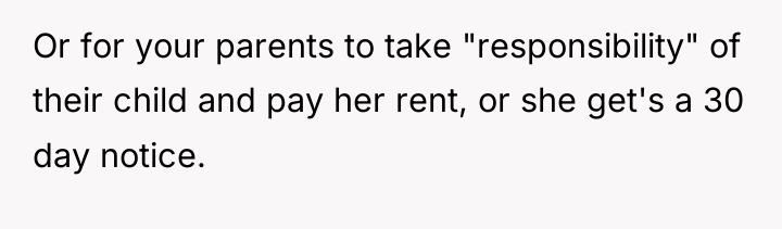 Or for your parents to take "responsibility" of their child...