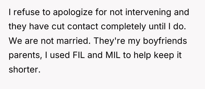 I refuse to apologize for not intervening and they have...