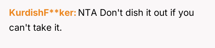 KurdishF**ker NTA Don't dish it out if you can't take...