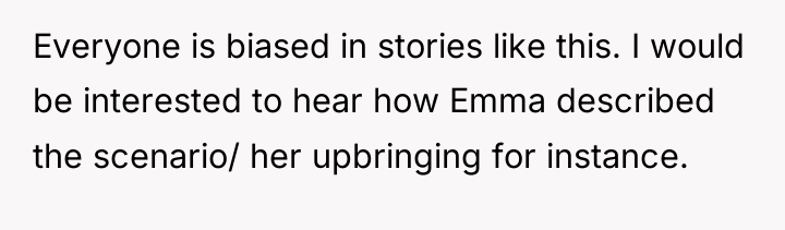 Everyone is biased in stories like this. I would be...