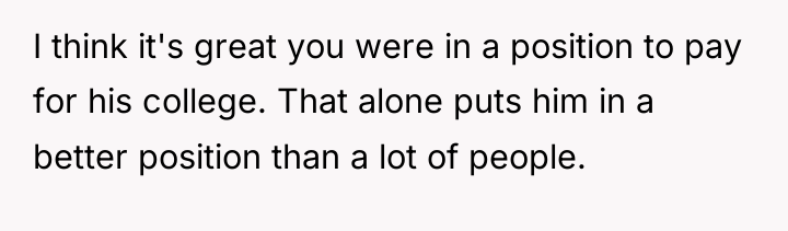 I think it's great you were in a position to...
