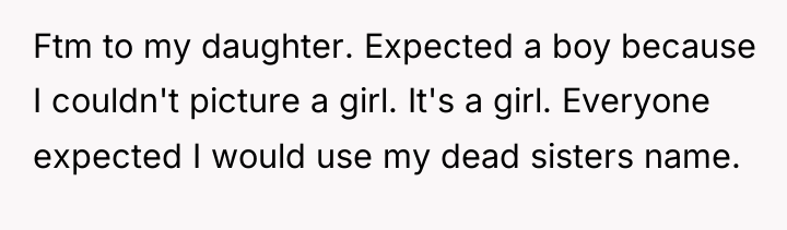 Ftm to my daughter. Expected a boy because I couldn't...