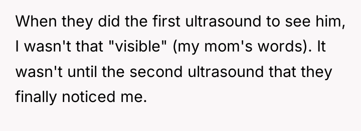 When they did the first ultrasound to see him, I...