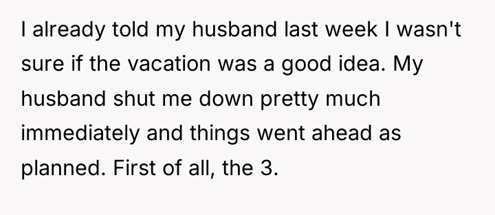 I already told my husband last week I wasn't sure...