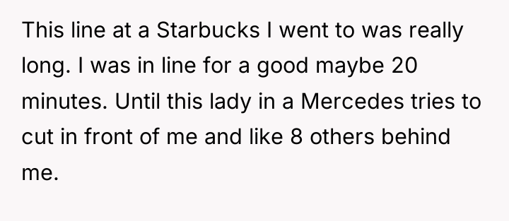 This line at a Starbucks I went to was really...